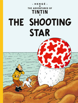 Tintin: The Shooting Star book cover